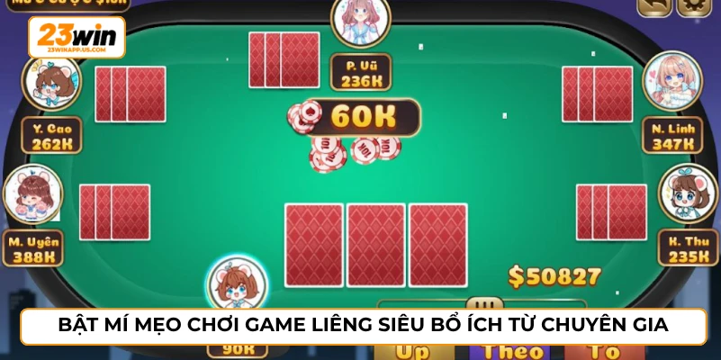 Bật mí mẹo chơi game liêng siêu bổ ích từ chuyên gia