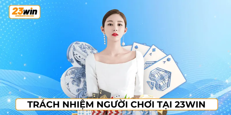 Người tham gia cần bảo vệ tài khoản khi cá cược 23WIN